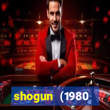 shogun (1980 dublado download)